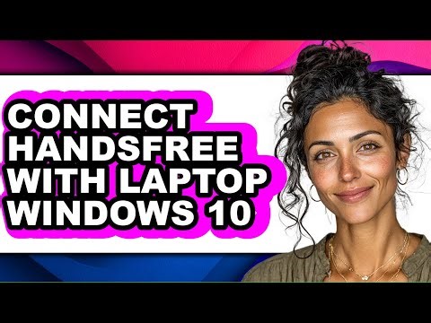 How to Connect Handsfree with Laptop Windows 10 (only Way)