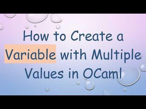 How to Create a Variable with Multiple Values in OCaml