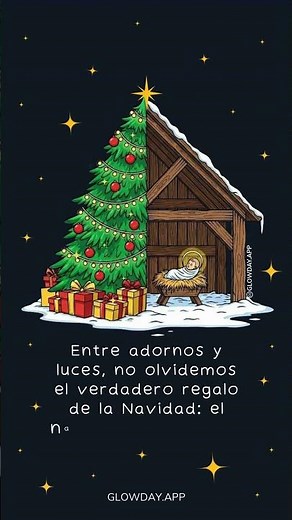 El significado de la Navidad: el nacimiento de Jesús 🎄❤️✨ #Navidad2025 #Feliznavidad GLOWDAY APP