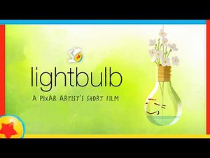 Lightbulb | A Pixar Artist's Short Film with Introduction