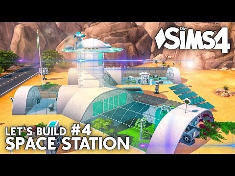 Space Station Let's Build #4 | Die Sims 4 Haus bauen & einrichten