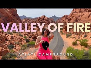 Top 5 things to do at Valley of Fire State Park, Complete Guide Atlatl Campground Review