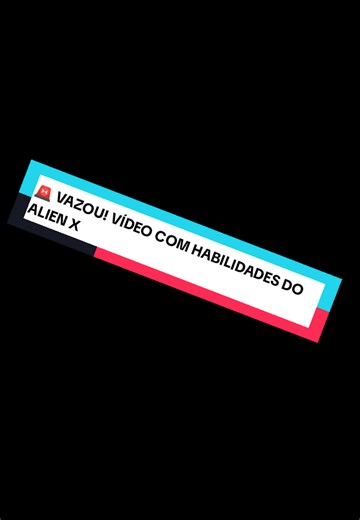 Habilidades do Alien X Reveladas no Novo Vídeo