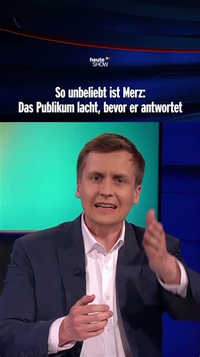 So unbeliebt ist Merz: Das Publikum lacht, bevor er antwortet | heute-show #shorts