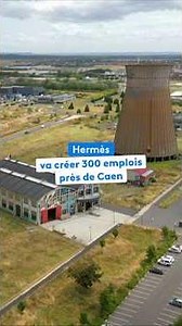 💼 Calvados: Hermès to create 300 jobs near Caen!