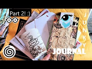 MAKE A JUNK JOURNAL from REAL JUNK?! THE TUTORIAL! Pt 2! The Paper Outpost! :) 3 Part Series
