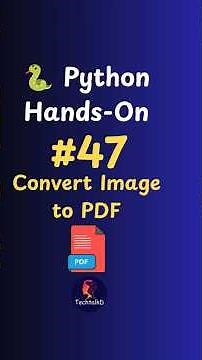 Python Hands-On #47 | Convert Image to PDF Using Python | Pillow Tutorial for Beginners
