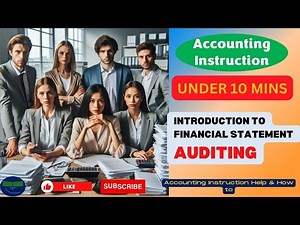 Introduction to Financial Statement - Auditing