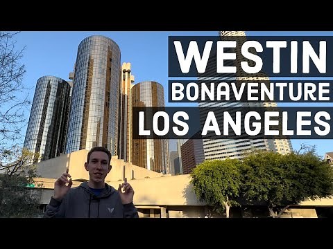 Westin Bonaventure Hotel Los Angeles Full Review/Tour!!