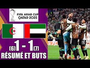 Algeria vs United Arab Emirates 1-1 [PEN. 6-7] Highlights | FIFA Arab Cup 2025 | UAE Algeria