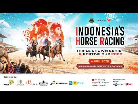 INDONESIA'S HORSE RACING: TRIPLE CROWN SERIE 1 & PERTIWI CUP 2026