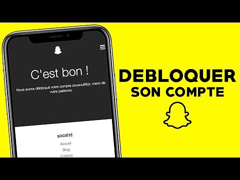 COMMENT DÉBLOQUER SON COMPTE SNAPCHAT BLOQUÉ - TUTO