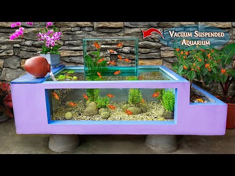 Amazing ideas! DIY wonderful vacuum suspended aquarium from cement and glass