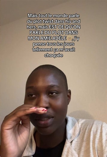Mon ami Adèle : Un plot twist inoubliable