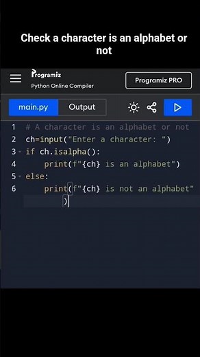 A character is an alphabet or not program-python #coding #python