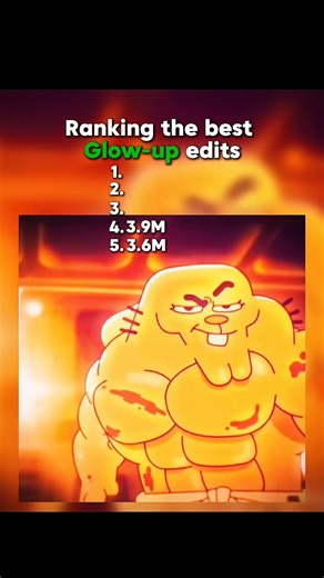 Ranking the best Glow-up edits 🗿