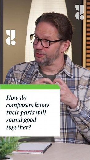 Classically Training: How do composers know their parts will sound good together?