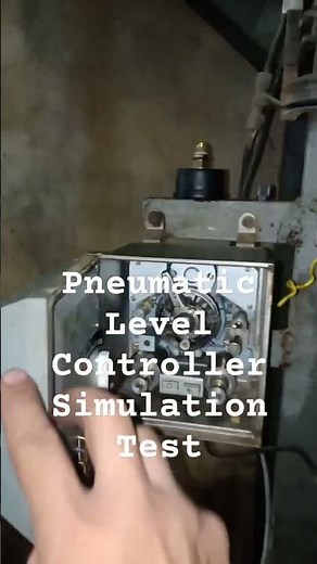 Pneumatic Level Controller Simulation Test