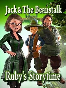 Jack & The Beanstalk Ruby's Storytime (2022) - Movie