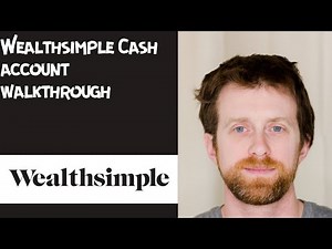 Wealthsimple Cash account walkthrough