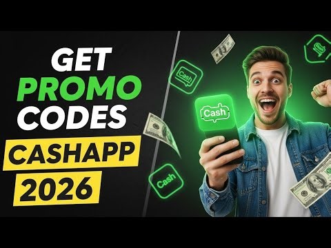 How to Get CashApp Promo Codes in 2026: Step-by-Step