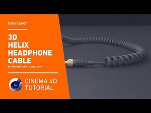 Cinema 4D Tutorials - Helix Headphone Cable