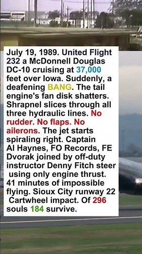 DC-10 Lost ALL Hydraulics and STILL Landed — United Flight 232, 1989