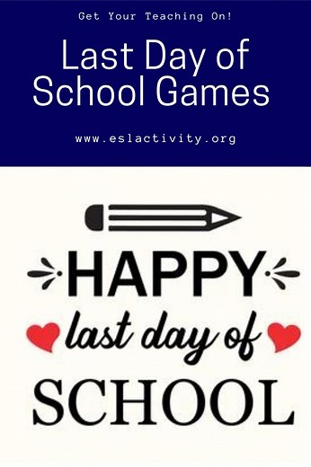 The Best Last Day of School Activity Ideas for ESL Teachers