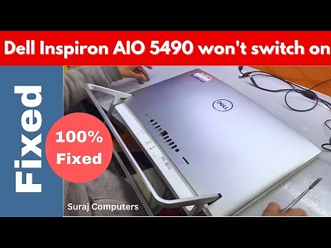 Dell Inspiron AIO 5490 wont switch on | How to Troubleshoot Power Issue on a Dell All in One PC?