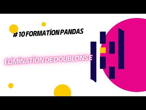 Comment supprimer les Doublons avec Pandas