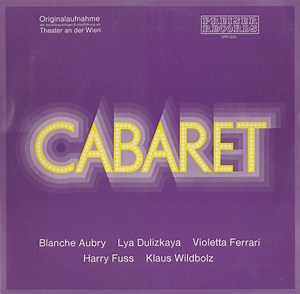 Various - Cabaret (Originalaufnahme Der Deutschsprachigen Erstaufführung Am Theater An Der Wien)