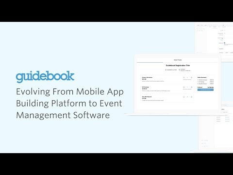 Guidebook Update: Evolving from Mobile App Building Platform to Event Management Software
