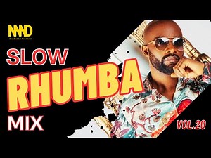 DJ Naad - Slow Rhumba Mix 2025 vol 20 Ft Cindy le Coeur, Koffi Olomide, Fabregas, Light Music Villa