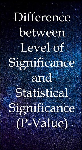What is the difference between Level of Significance and Statistical Significance (P-Value)?