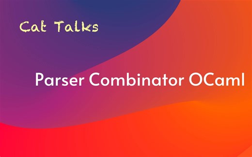 Parser Combinator OCaml