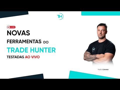 AO VIVO: TESTANDO AS ATUALIZAÇÕES DO TRADE HUNTER NO MERCADO