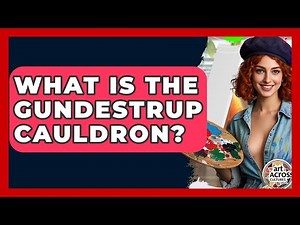 What Is The Gundestrup Cauldron? - Art Across Cultures