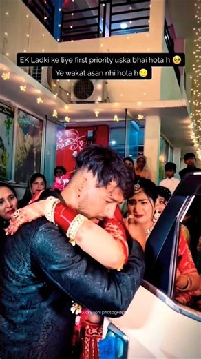 Bhai 😊 behan 🥀 ka 🥰 pyar 🤭 dekh kar heran ❤️‍🩹 sab log 🥹🥺 #trending #wedding #viral #shorts #video