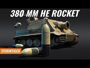 STURMTIGER IS HERE !!! [War Thunder Dev Blog]