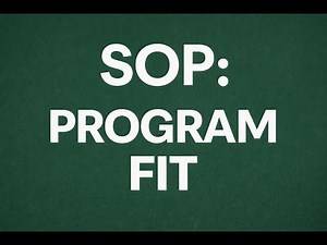 How to Write the Program Fit Paragraph in Your Statement of Purpose