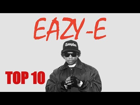 EAZY-E Mejores Canciones. Top 10.