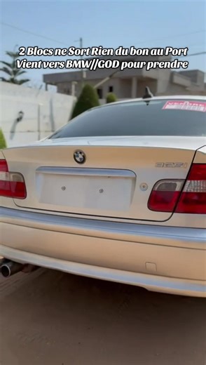 BMWGOD le seul qui sort voiture occasion bien debout #bmw #e46 #cotedivoire🇨🇮 #bmwlife #togolais228🇹🇬