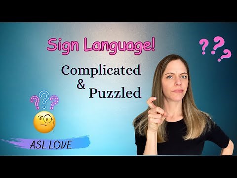 How to Sign - COMPLICATED - PUZZLED - Sign Language - ASL