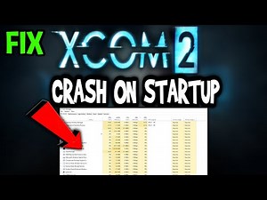 XCOM 2 – How to Fix Crash on Startup – Complete Tutorial