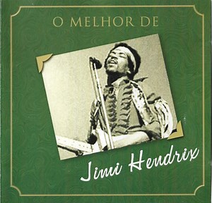 Jimi Hendrix - O Melhor De Jimi Hendrix