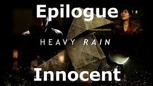 Heavy Rain- Epilogue - Innocent