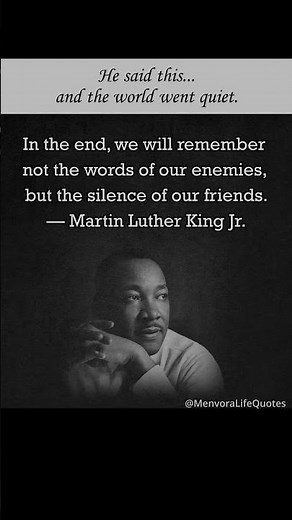 When silence hurts more than hate | Martin Luther King Jr Quote