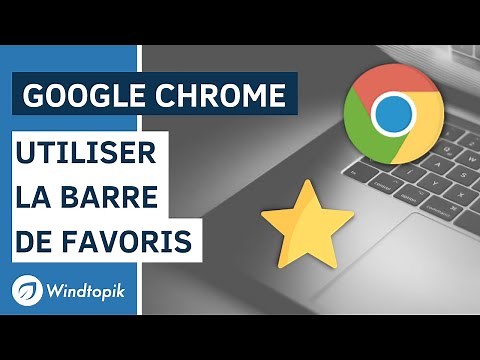 CHROME : COMMENT UTILISER LA BARRE DE FAVORIS