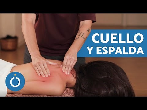 Masaje RELAJANTE de CUELLO y ESPALDA 😴 Masaje ANTIESTRÉS Cuello y Espalda