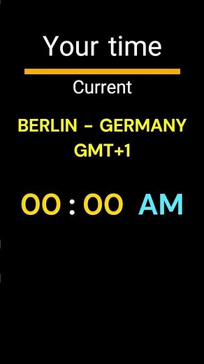 GMT+1｜00:00 AM｜BERLIN